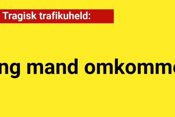 Ung mand omkommet i trafikuheld