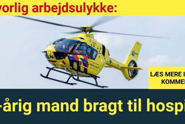 30-årig mand bragt til hospital efter arbejdsulykke