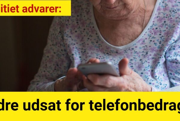 Ældre udsat for telefonbedrageri: Politiet advarer