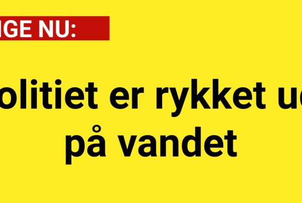 Politiet er rykket ud på vandet - 112