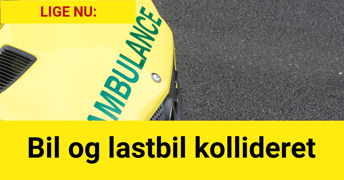 LIGE NU: Bil og lastbil kollideret