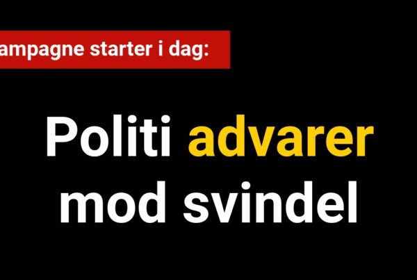 Ny kampagne starter i dag: Politi advarer mod svindel - 112
