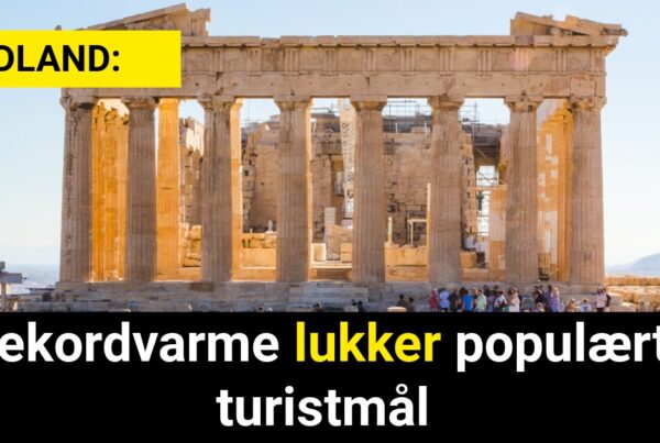 Rekordvarme lukker populært turistmål