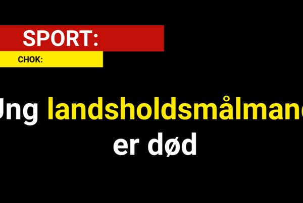 CHOK: Ung landsholdsmålmand er død