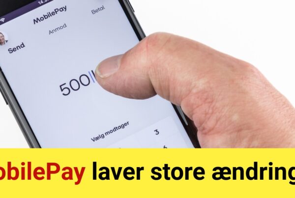 MobilePay laver store ændringer