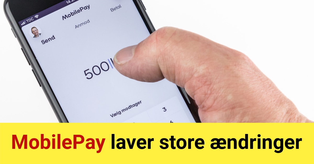 MobilePay laver store ændringer