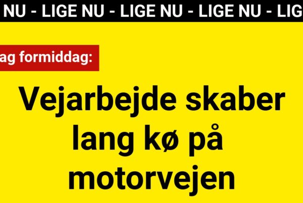 LIGE NU: Vejarbejde skaber lang kø på motorvejen