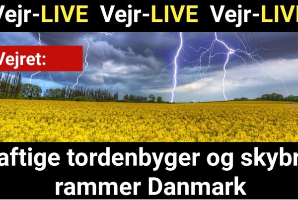 Vejr-LIVE: Kraftig regn og torden på vej over Danmark