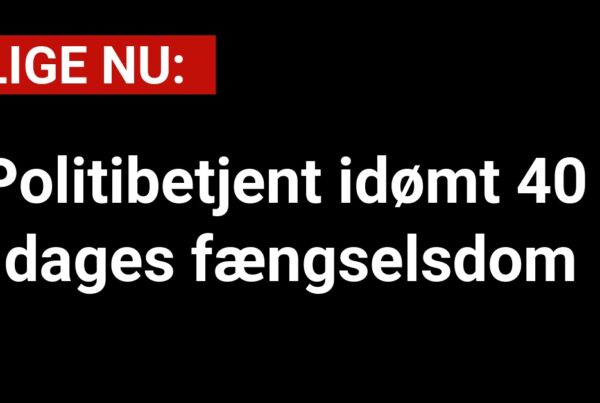 Politibetjent idømt 40 dages fængselsdom - 112