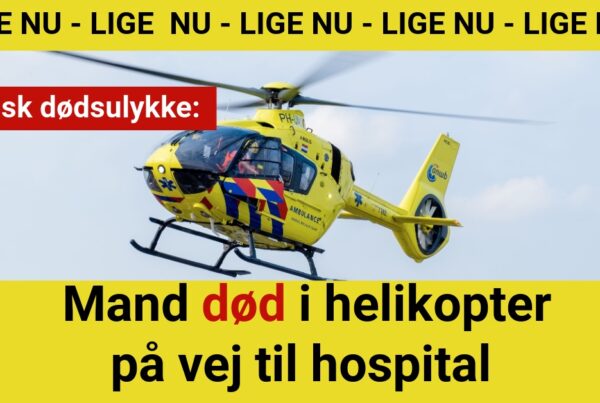 Tragisk dødsulykke: Mand død i helikopter på vej til hospital