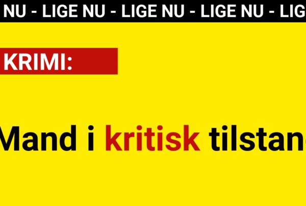 LIGE NU: Mand i kritisk tilstand - Krimi