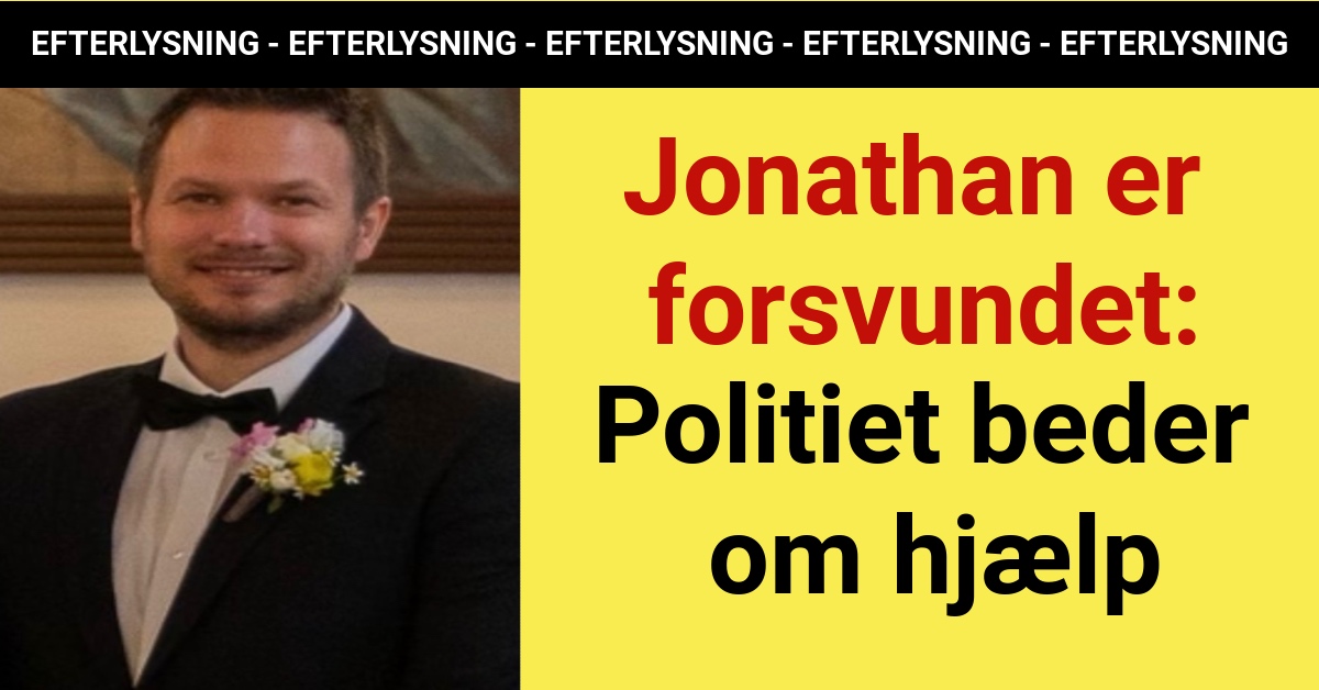 Politiet efterlyser 38-årig Jonathan - har du set ham?