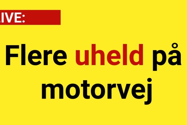LIVE: Flere uheld på motorvej