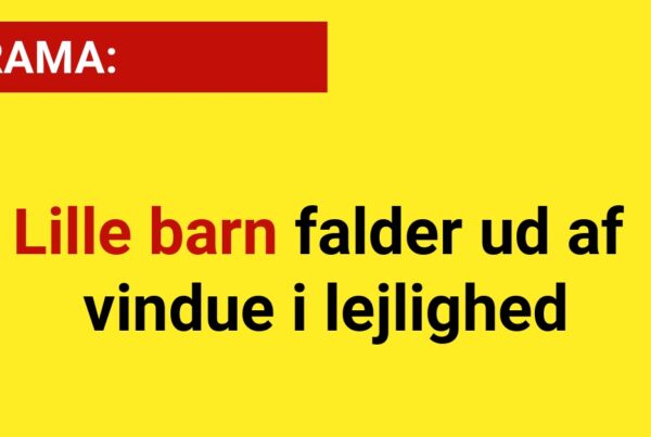 DRAMA: Lille barn falder ud af vindue i lejlighed