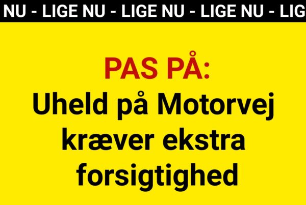 PAS PÅ: Uheld på Motorvej kræver ekstra forsigtighed