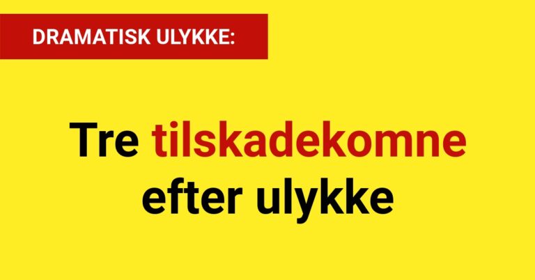 Tre Tilskadekomne Efter Ulykke - Nyhed24.dk