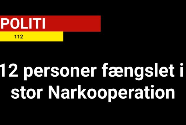 12 personer fængslet i stor Narkooperation - 112