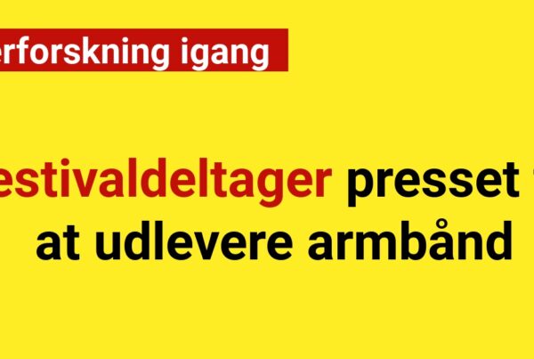Festivaldeltager presset til at udlevere armbånd: Efterforskning igang
