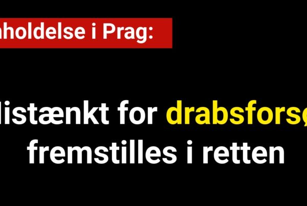 Anholdelse i Prag: Mistænkt for drabsforsøg fremstilles i retten