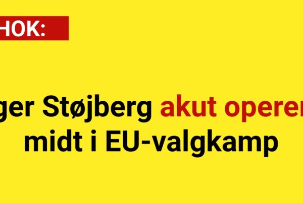Inger Støjberg akut opereret midt i EU-valgkamp