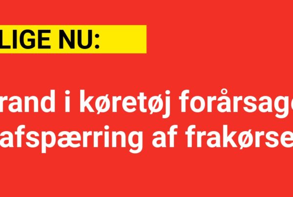 Brand i køretøj forårsager afspærring af frakørsel