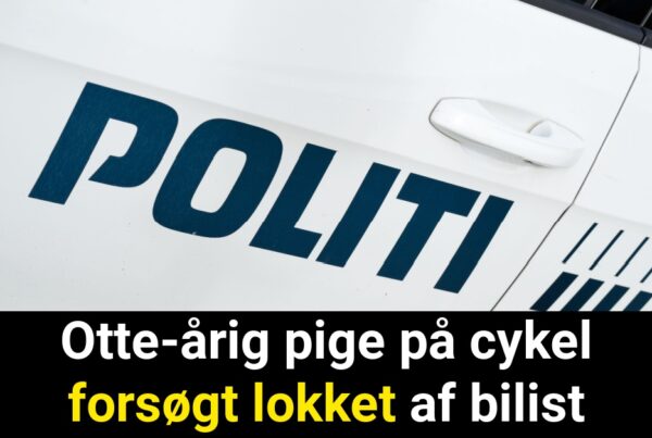 Otte-årig pige på cykel forsøgt lokket af bilist