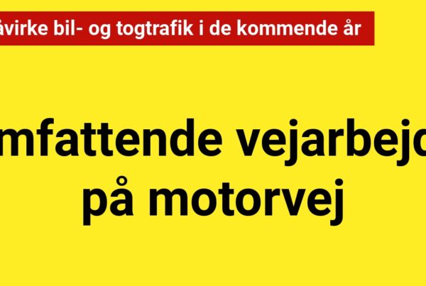 Større vejarbejde på motorvej: Bil- og togtrafik påvirkes i de kommende år