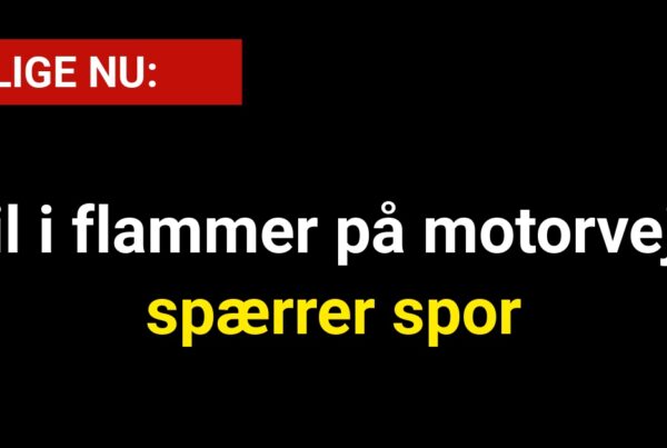 Bil i flammer på motorvej - spærrer spor