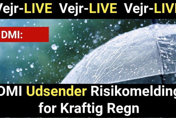 Vejr-LIVE: DMI Udsender Risikomelding for Kraftig Regn