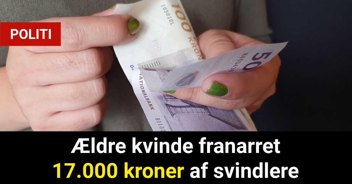 Ældre kvinde franarret 17.000 kroner af svindlere