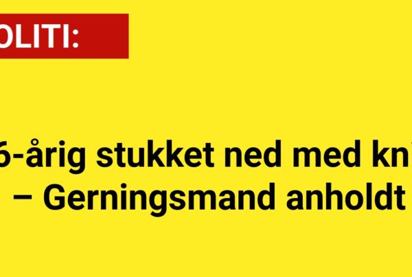 26-årig stukket ned med kniv – Gerningsmand anholdt