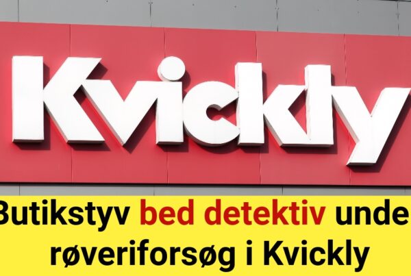 Butikstyv bed detektiv under røveriforsøg i Kvickly