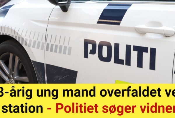 18-årig ung mand overfaldet ved station - Politiet søger vidner