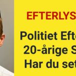 Politiet Efterlyser 20-årige Simon: Har du set ham?