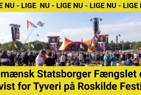 Rumænsk Statsborger Fængslet og Udvist for Tyveri på Roskilde Festival