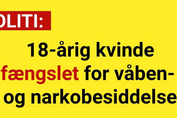 18-årig kvinde fængslet for våben- og narkobesiddelse