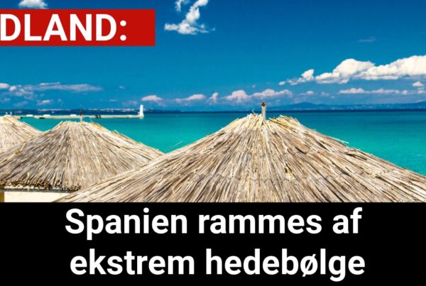 Spanien rammes af ekstrem hedebølge
