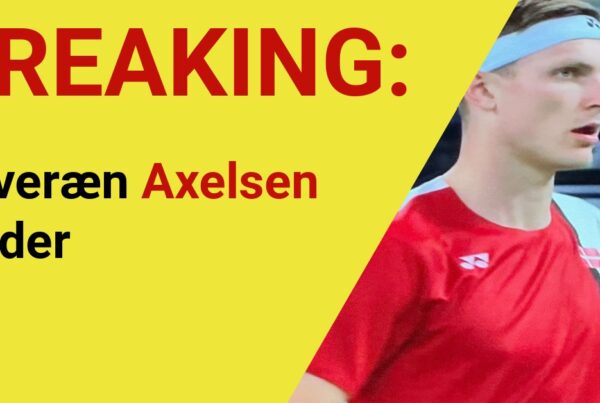 BREAKING: Suveræn Axelsen vinder