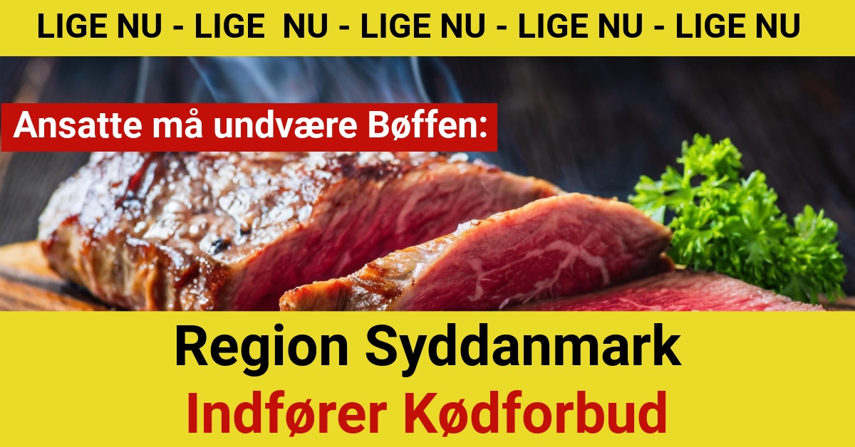 Ansatte må undvære Bøffen: Region Syddanmark Indfører Kødforbud