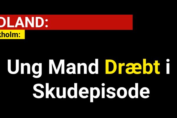 Ung Mand Dræbt i Skudepisode