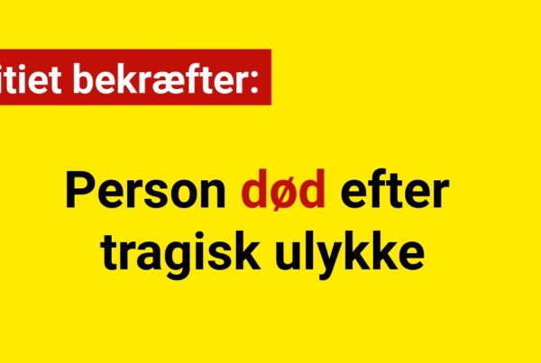 Person død efter tragisk ulykke