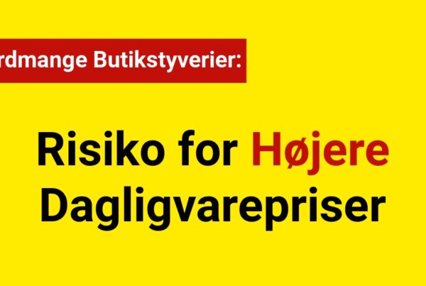 Rekordmange Butikstyverier: Risiko for Højere Dagligvarepriser