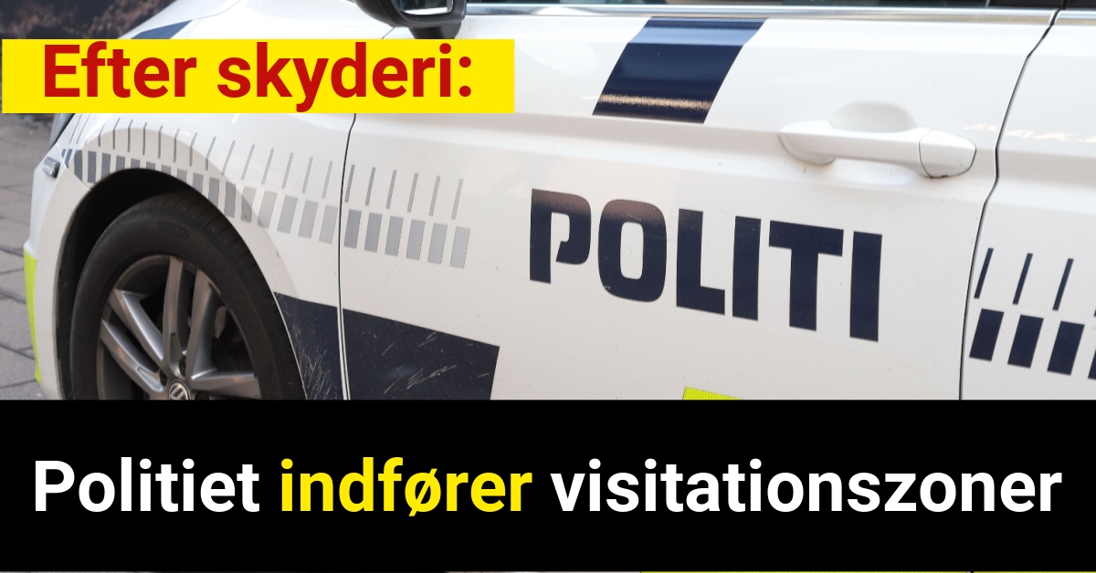 Efter skyderi: Politiet indfører visitationszoner