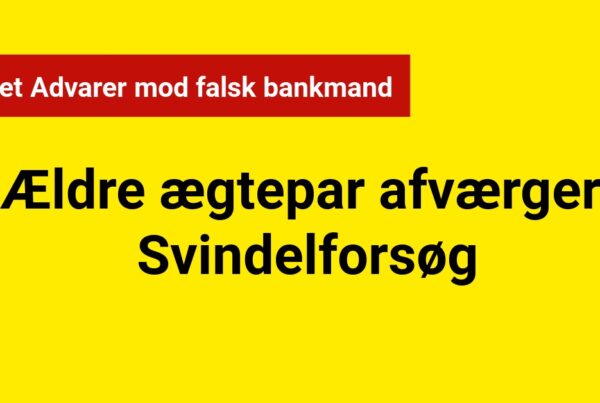 Ældre ægtepar Afværger Svindelforsøg: Politiet Advarer mod falsk bankmand