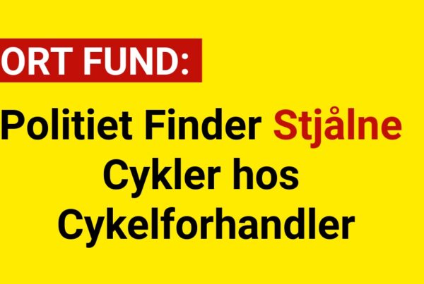 Politiet Finder Stjålne Cykler hos CykelforhandlerPolitiet Finder Stjålne Cykler hos Cykelforhandler