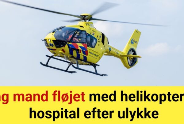 Ung mand fløjet med helikopter til hospital efter ulykke