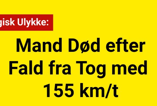 Mand Død efter Fald fra Tog med 155 km/t