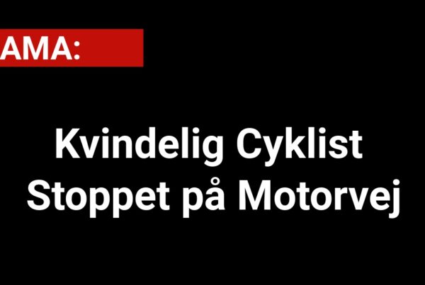 DRAMA: Kvindelig Cyklist Stoppet på Motorvej