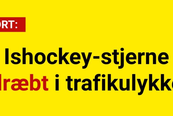 Ishockey-stjerne dræbt i trafikulykke