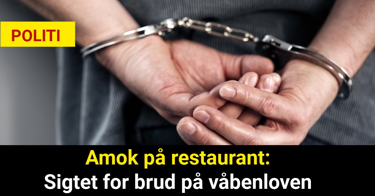 Amok på restaurant: Sigtet for brud på våbenloven